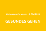 Aktionswoche von 4. - 8. Mai 2026: Gesundes Gehen